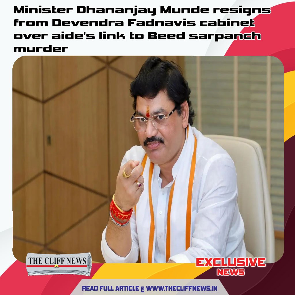 Maharashtra Minister Dhananjay Munde Resigns Amid Murder Case Controversy